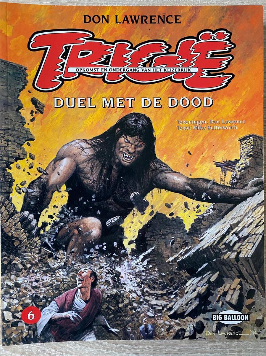 Duel met de dood / De opkomst en ondergang van het keizerrijk Trigië