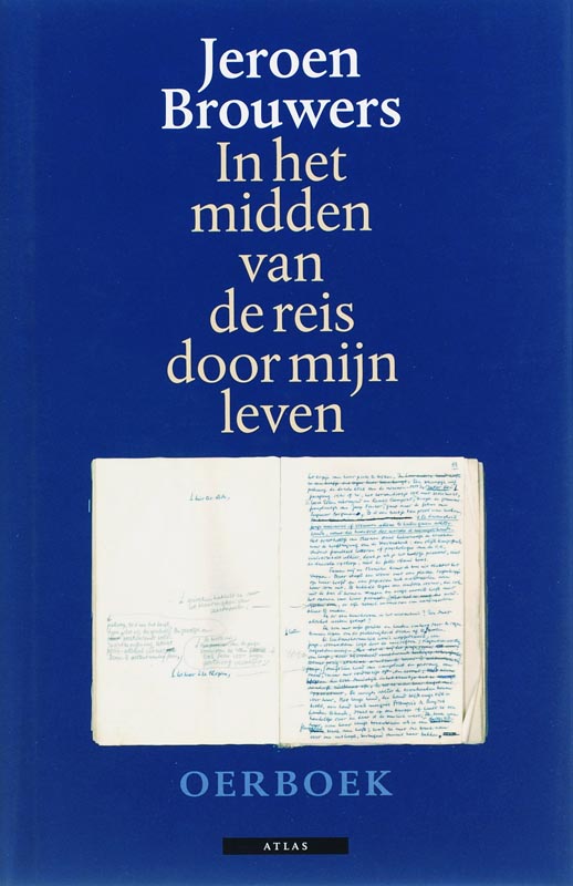 In het midden van de reis door mijn leven / Oerboek / 1