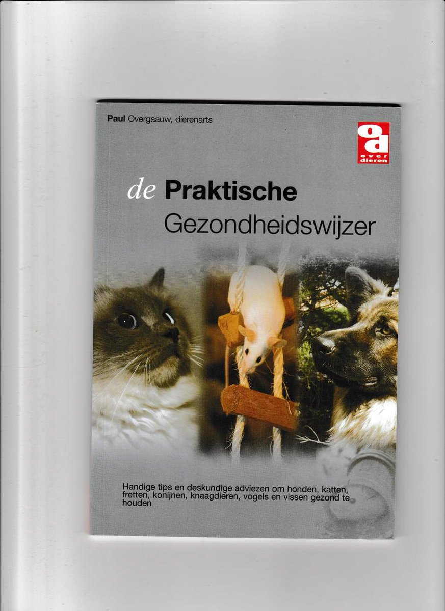De Praktische Gezondheidswijzer / Over Dieren / 196