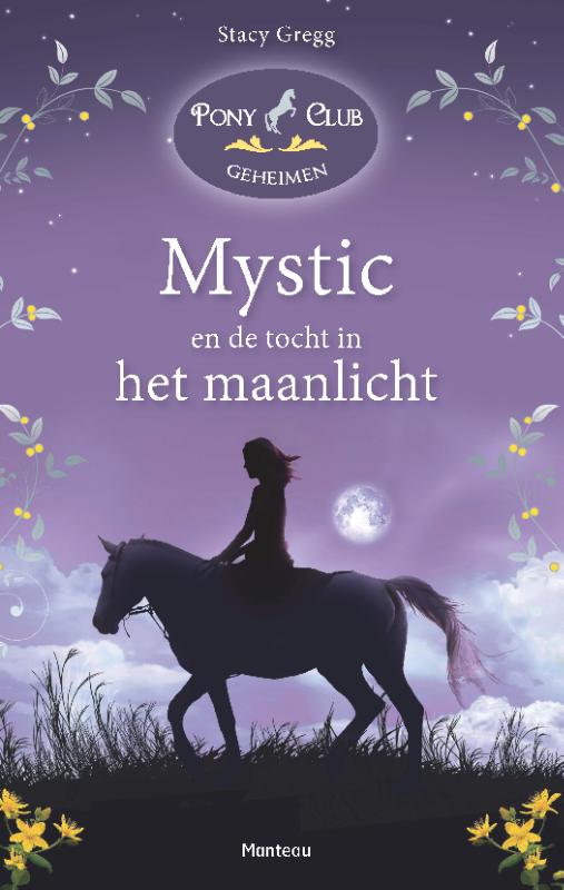 Mystic / Pony Club Geheimen / 1