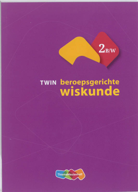 TWIN beroepsgerichte wiskunde 2 B/W