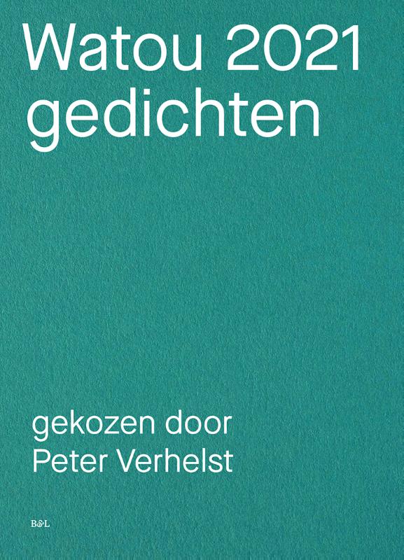 Watou 2021. Gedichten