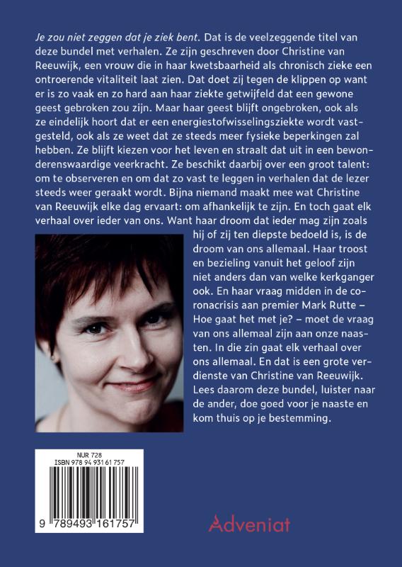 Je zou niet zeggen dat je ziek bent achterkant