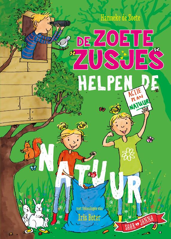 De Zoete Zusjes helpen de natuur / De Zoete Zusjes