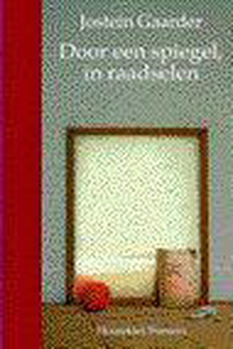 Door een spiegel, in raadselen