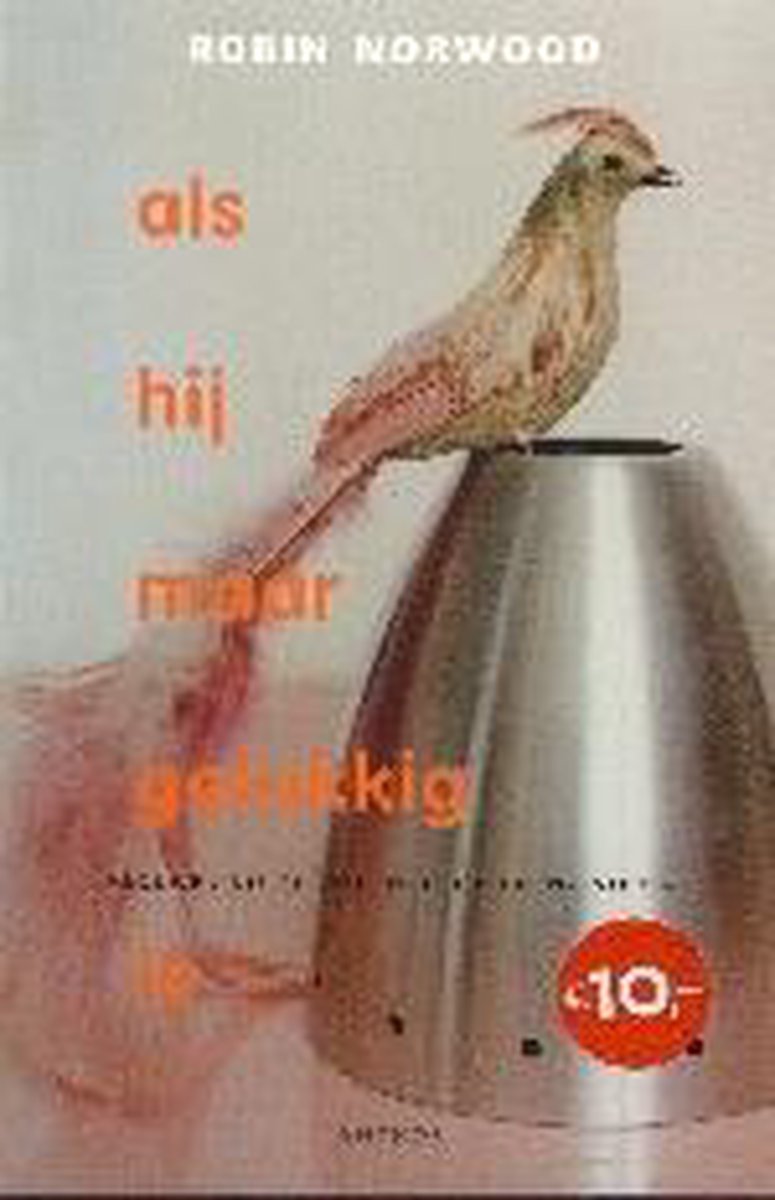 Als Hij Maar Gelukkig Is