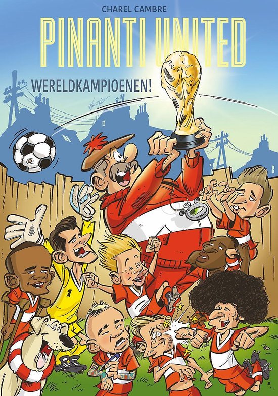 Pinanti United - Wereldkampioenen / Wereldkampioenen / Pinanti United / 3