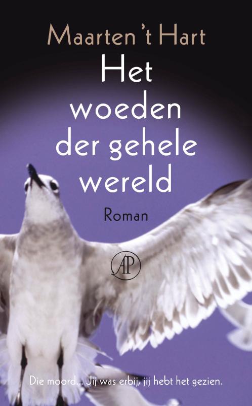 Het woeden der gehele wereld