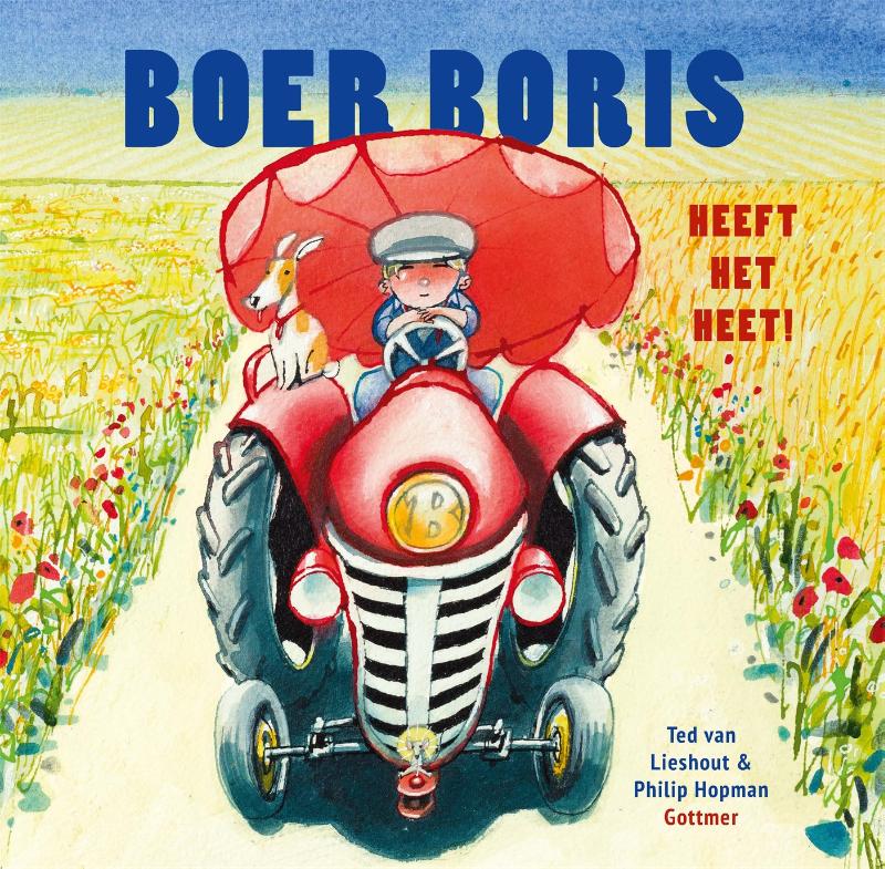 Boer Boris heeft het heet / Boer Boris