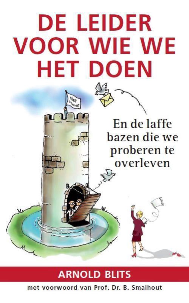 De leider voor wie we het doen