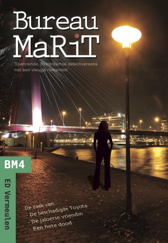 De zaak van de beschadigde Toyota, de jaloerse vriendin en de zaak van een hete dood / Bureau Marit / 4