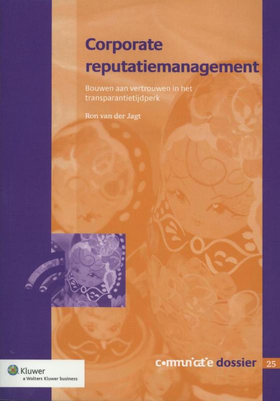 Corporate reputatiemanagement / Communicatie Dossier / 25