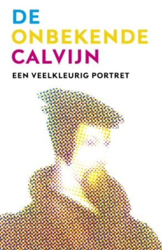 De Onbekende Calvijn