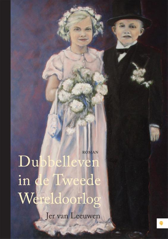 Dubbelleven in de Tweede Wereldoorlog