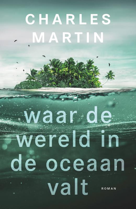 Waar de wereld in de oceaan valt / Murphy Shepherd / 1