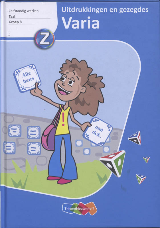 Varia Groep 8 Uitdrukkingen en gezegdes Leerlingenboek