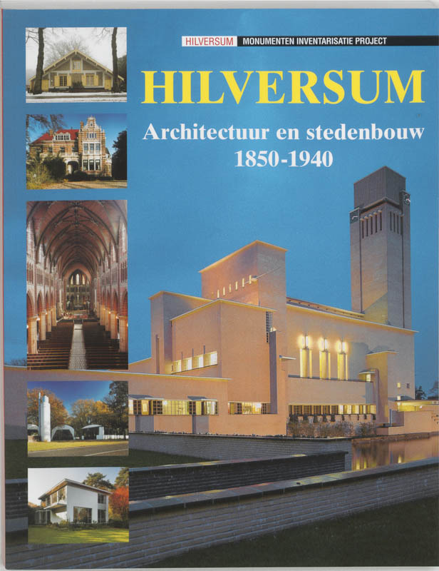 Hilversum / Monumenten Inventarisatie Project
