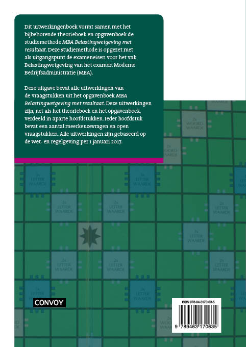 MBA belastingwetgeving Editie 2017/2018 Uitwerkingenboek achterkant