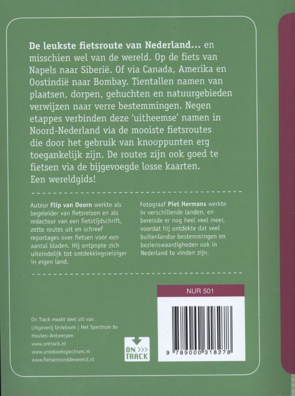 Fietsen rond de wereld in Nederland 1 Ontdekkingsreis door Noord-Nederland achterkant