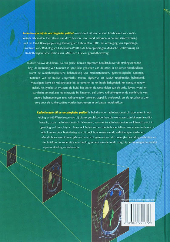Radiotherapie bij de oncologische patient / Leerboeken voor radiologisch laboranten achterkant