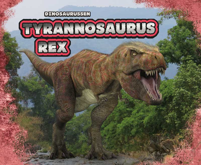Tyrannosaurus Rex / Dinosaurussen