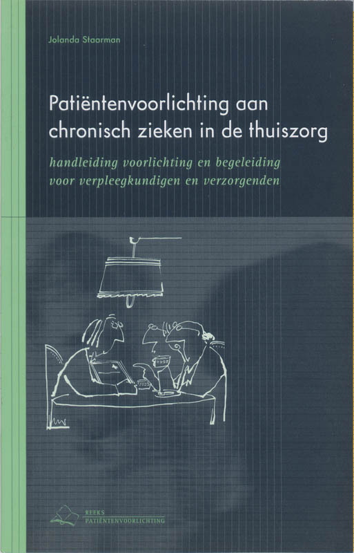 Patientenvoorlichting Aan Chronisch Zieken In De Thuiszorg