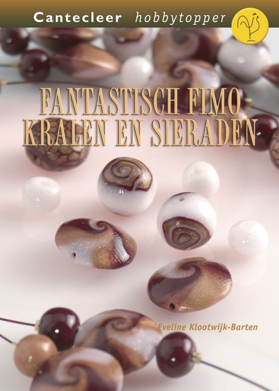 Fantastisch Fimo / Cantecleer hobbytopper