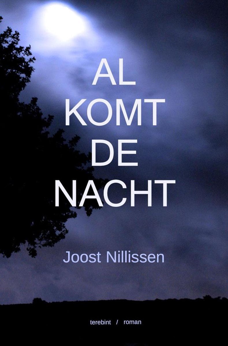 Al komt de nacht