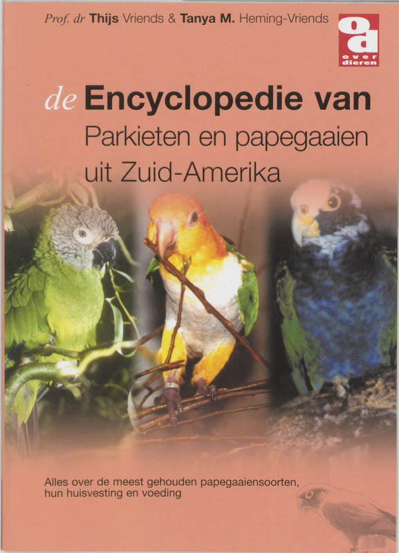 Encyclopedie van Zuid-Amerikaanse parkieten / Over Dieren / 152