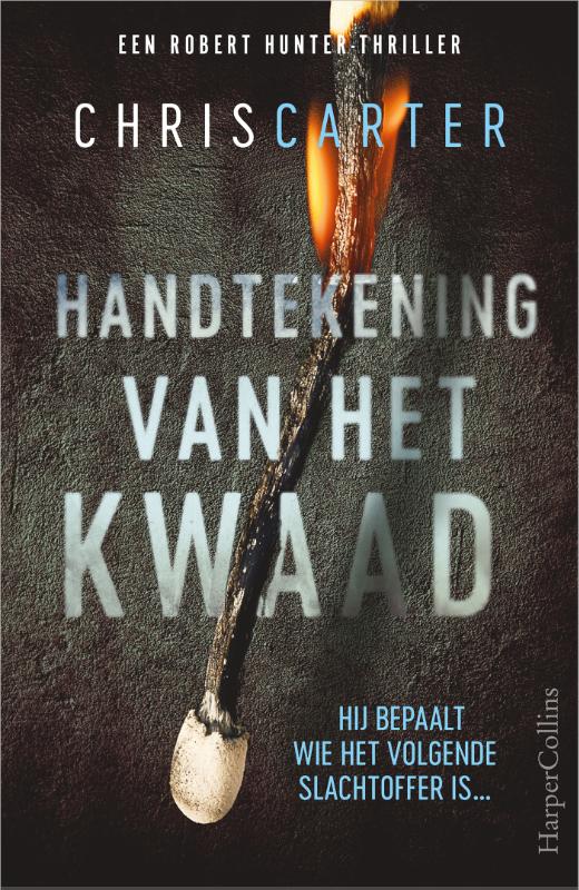 Handtekening van het kwaad / Robert Hunter / 1
