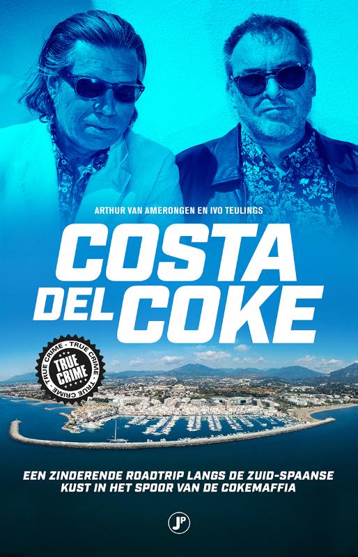 Costa del Coke / True crime