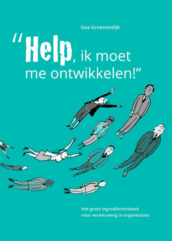 "Help, ik moet me ontwikkelen"