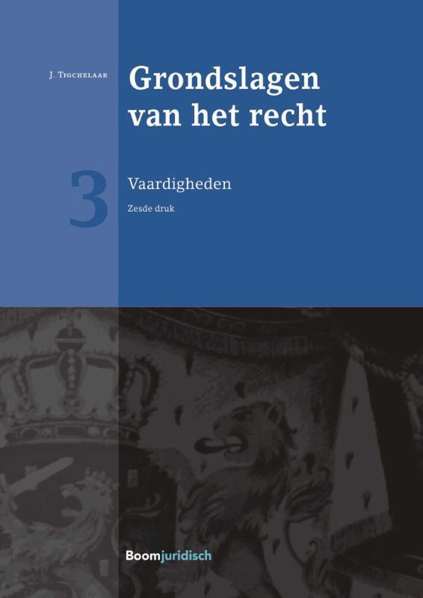 Grondslagen van het recht / 3 Vaardigheden / Boom Juridische studieboeken