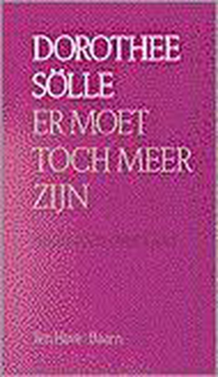 Er moet toch meer zijn