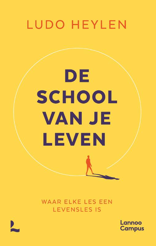 De school van je leven