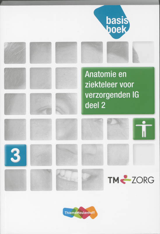 Anatomie en ziekteleer voor verzogenden IG deel 2 Basisboek
