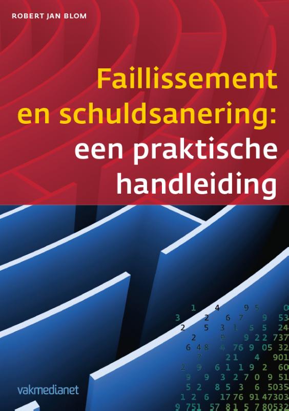 Faillissement en schuldsanering / Controlling & auditing in de praktijk / 106