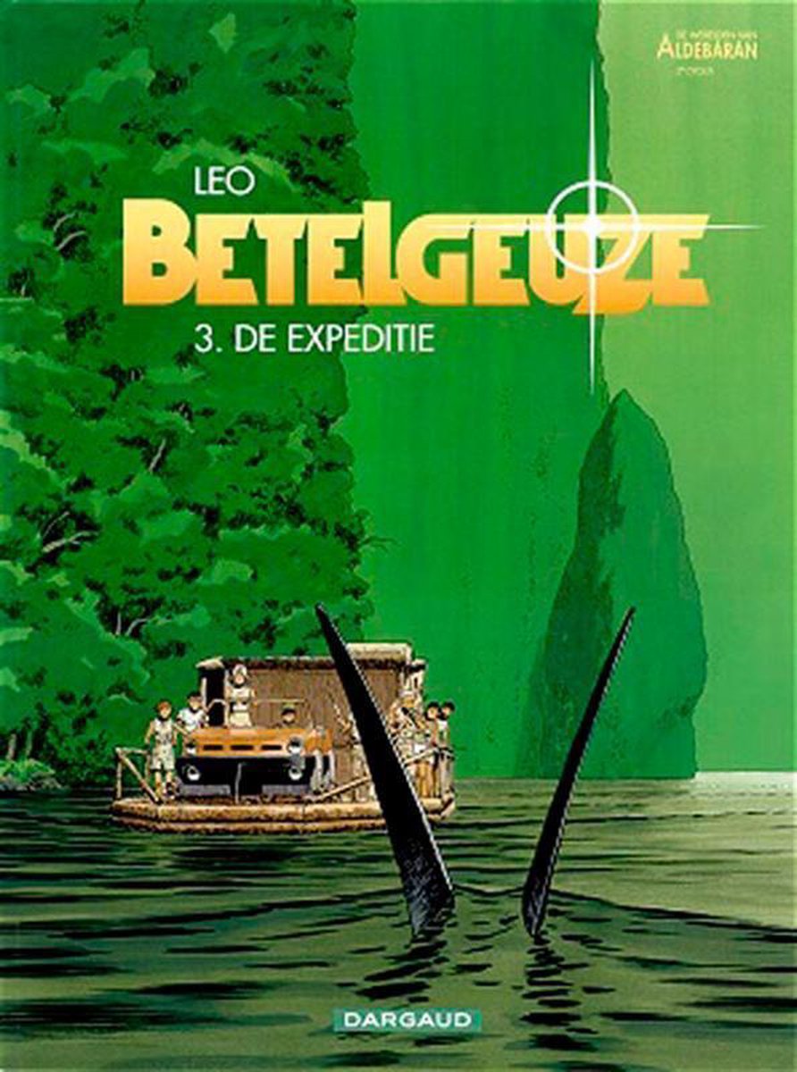 De expeditie / Betelgeuze / 3