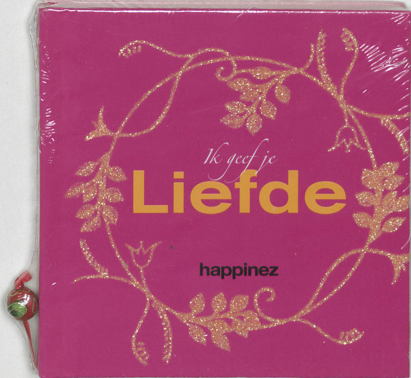 Happinez / Ik geef je liefde / Happinez