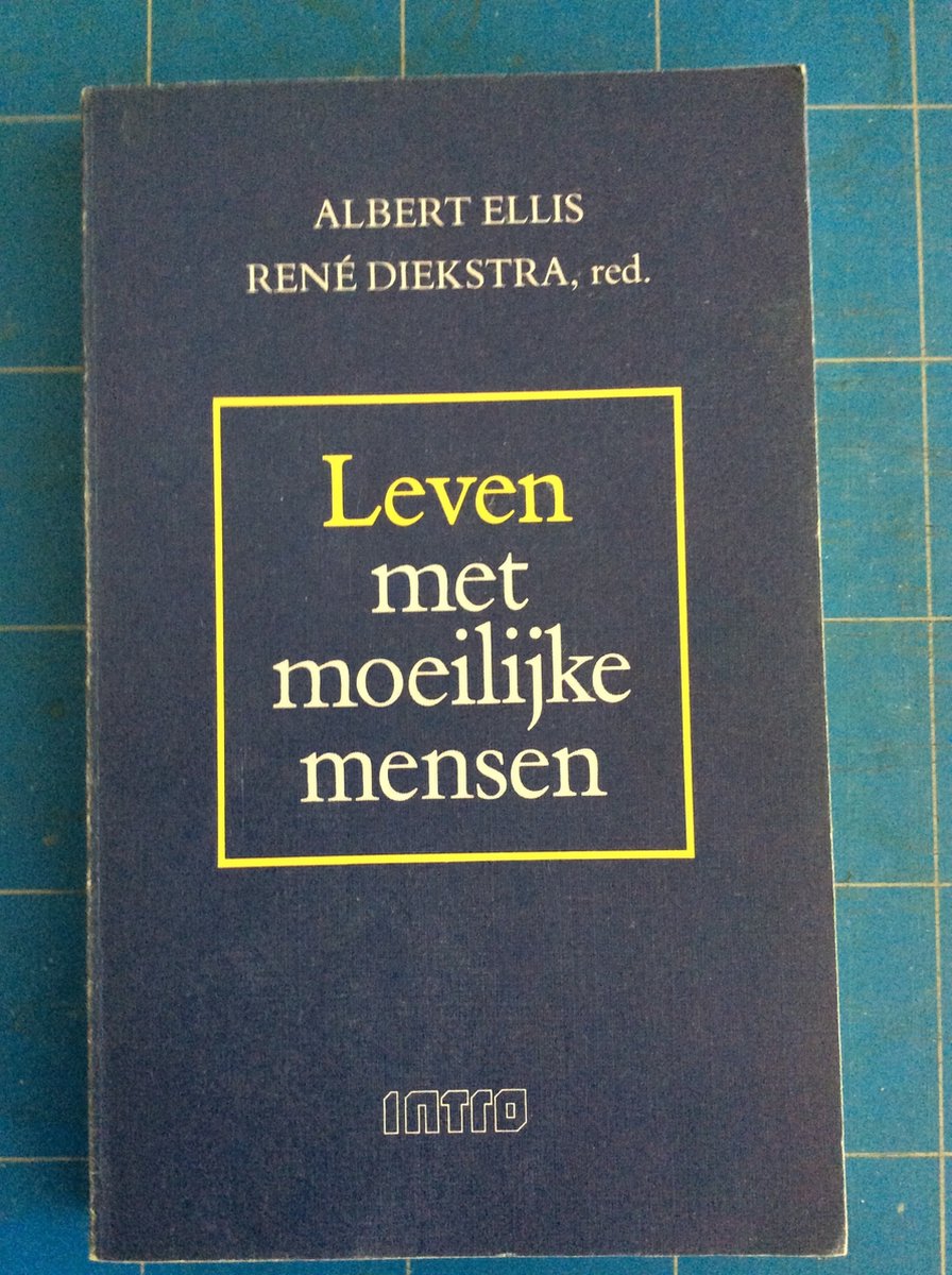 Leven met moeilijke mensen