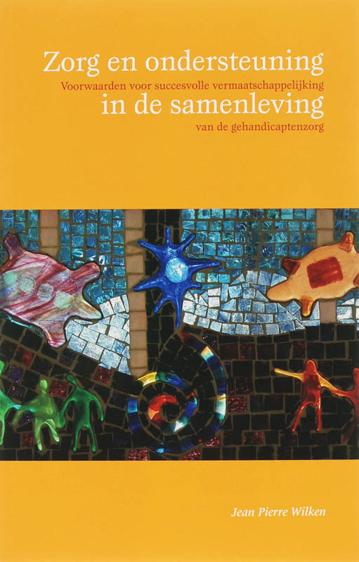 Zorg en ondersteuning in de samenleving