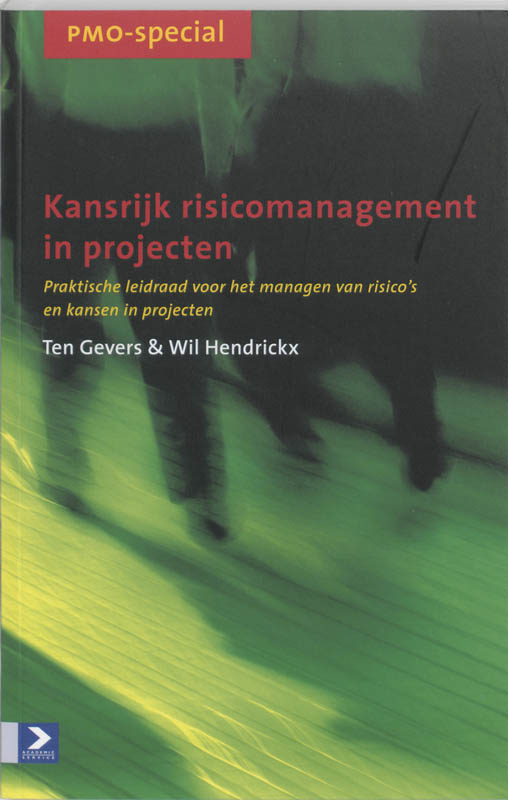Kansrijk risicomanagement in projecten / PMO-special