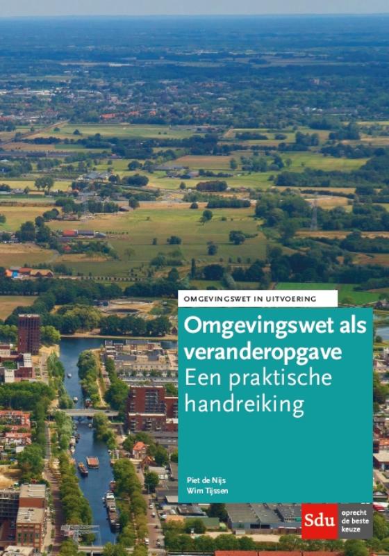 De Omgevingswet als veranderopgave