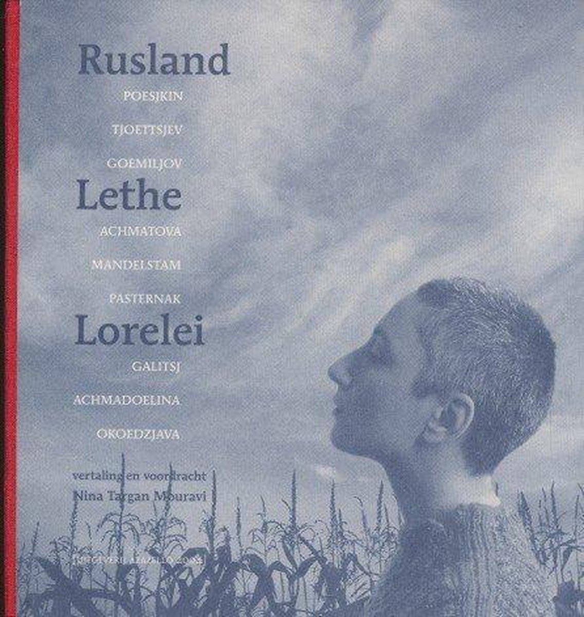 Rusland Lethe Lorelei