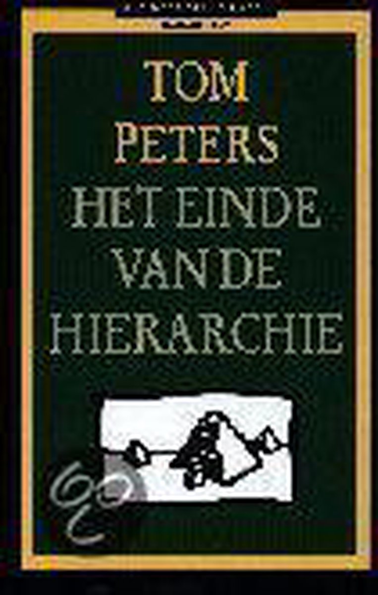 Het einde van de hierarchie / Business bibliotheek