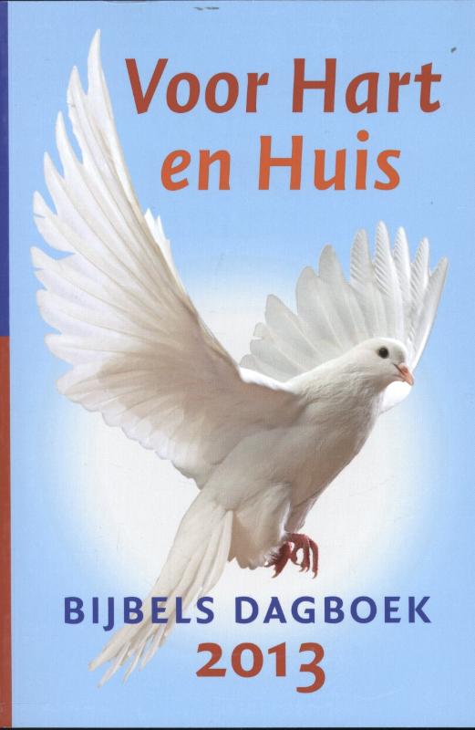 Voor Hart en Huis 2013 (grote letter editie)
