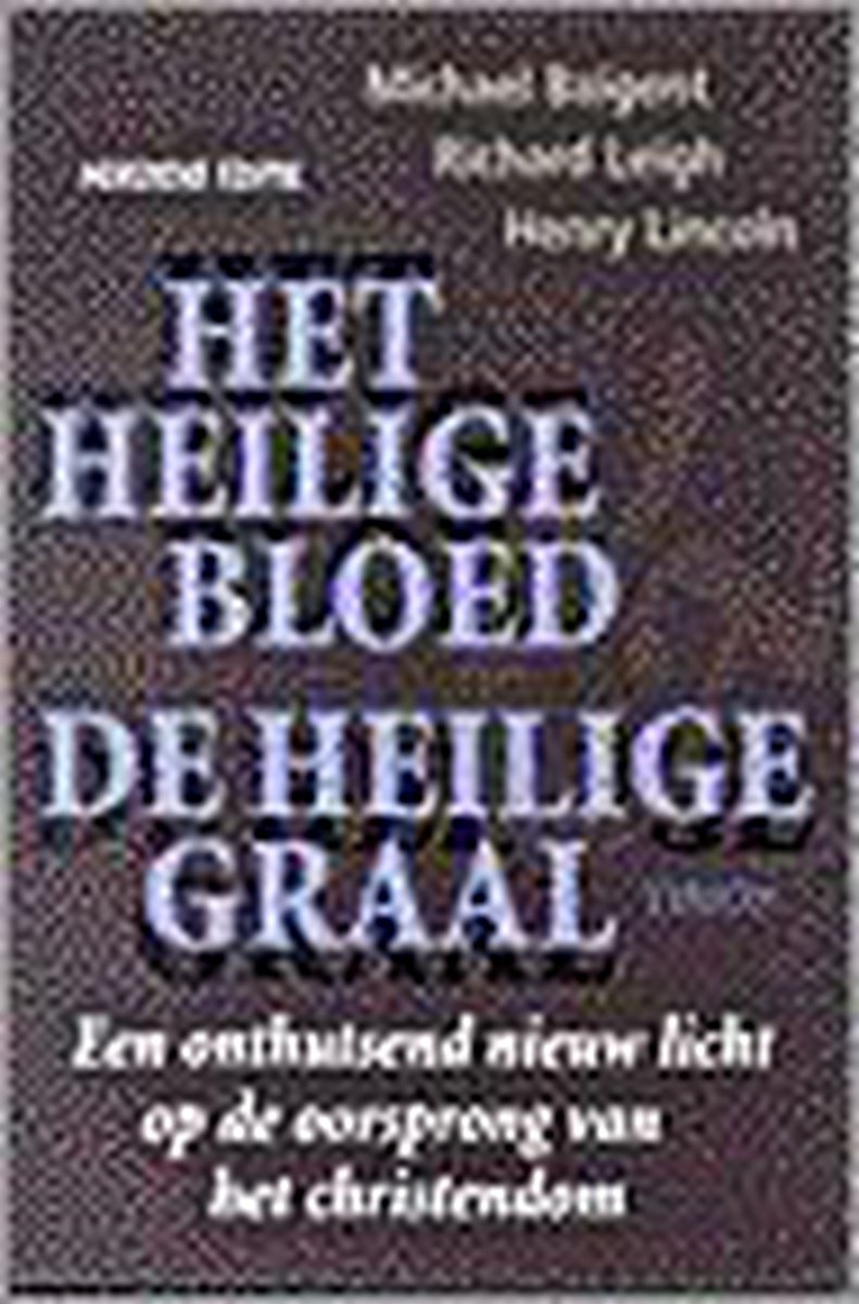 Heilige bloed en de heilige graal