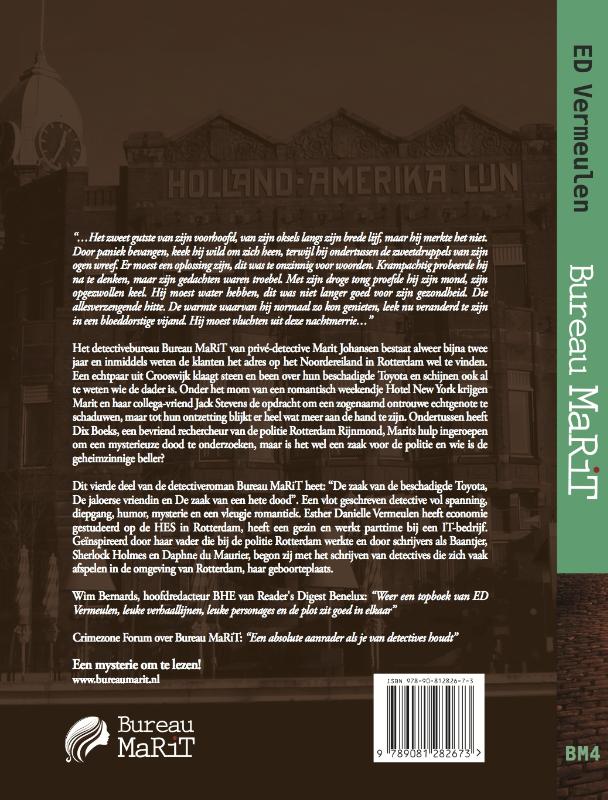De zaak van de beschadigde Toyota, de jaloerse vriendin en de zaak van een hete dood / Bureau Marit / 4 achterkant
