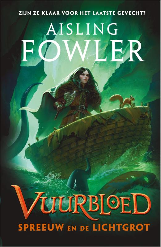Spreeuw en de Lichtgrot / Vuurbloed / 3