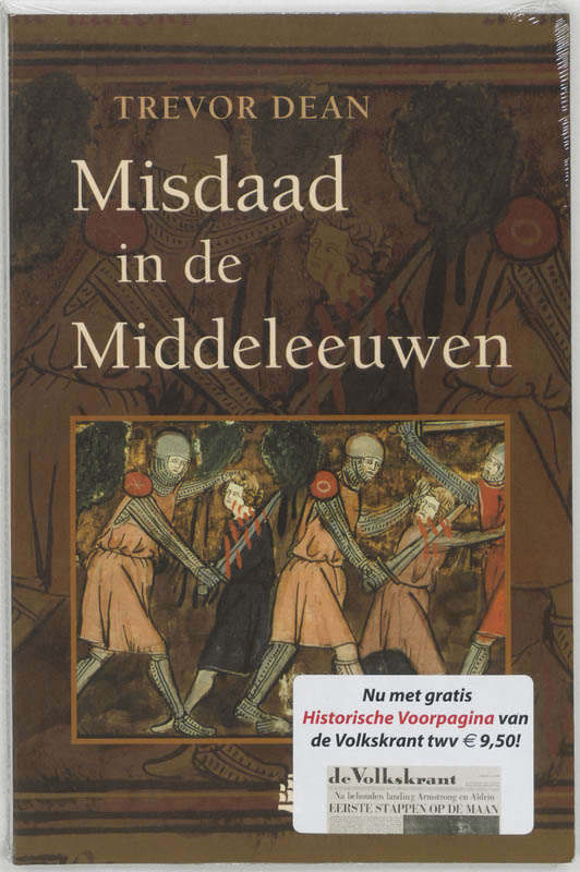 Misdaad in de Middeleeuwen / Geschiedenis
